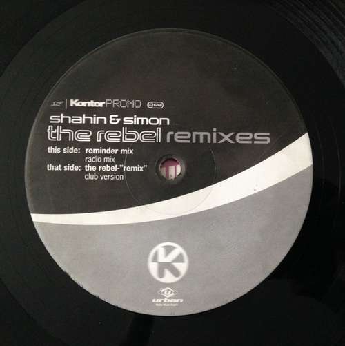 Cover Shahin & Simon - The Rebel (Remixes) (12, Promo) Schallplatten Ankauf