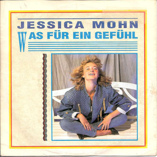 Cover Jessica Mohn - Was Für Ein Gefühl (7, Single) Schallplatten Ankauf
