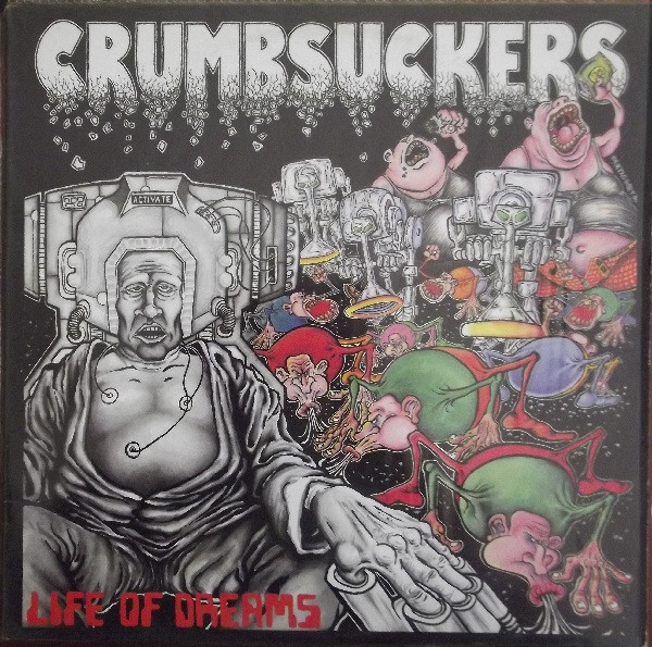 Cover Crumbsuckers - Life Of Dreams (LP, Album) Schallplatten Ankauf