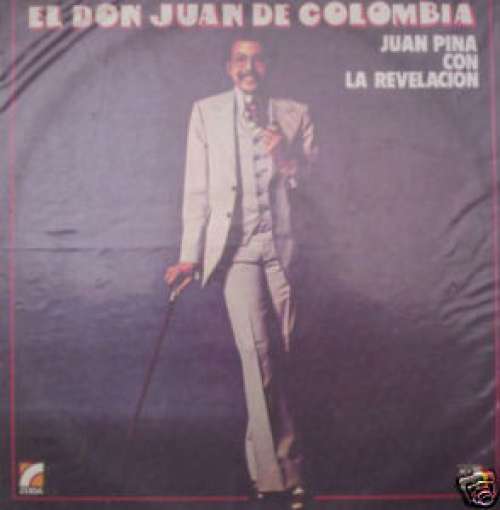 Cover Juan Pina Con La Revelacion* - El Don Juan De Colombia (LP, Album) Schallplatten Ankauf