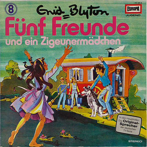 Cover Enid Blyton - Fünf Freunde 8 - Und Ein Zigeunermädchen (LP) Schallplatten Ankauf