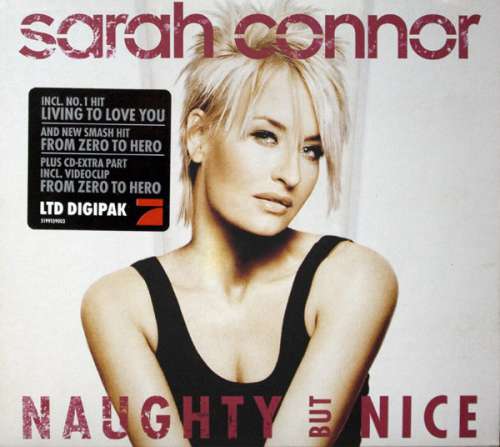 Cover Sarah Connor - Naughty But Nice (CD, Album, Enh, Ltd, Dig) Schallplatten Ankauf