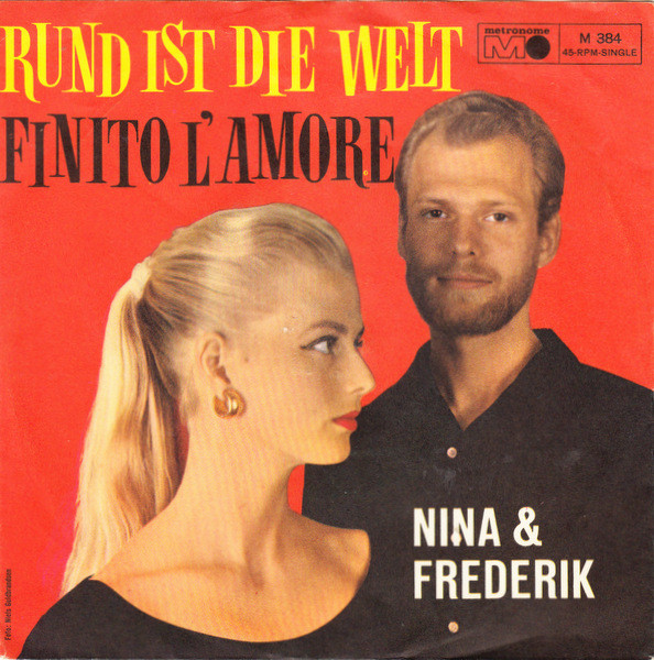Cover Nina & Frederik - Rund Ist Die Welt / Finito L'Amore (7, Single) Schallplatten Ankauf