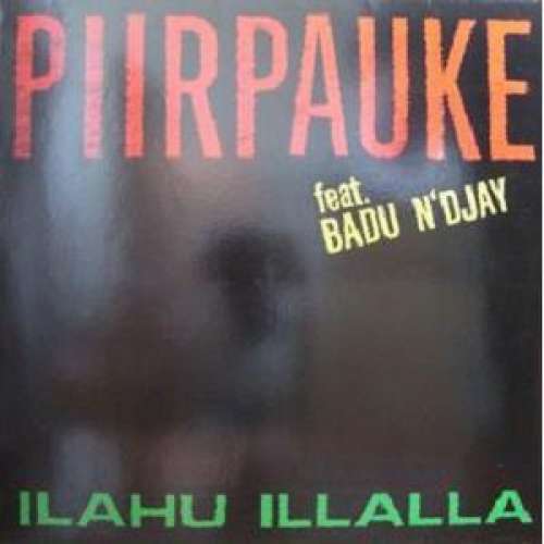 Cover Piirpauke feat. Badu N'Djay* - Ilahu Illalla (LP, Album) Schallplatten Ankauf