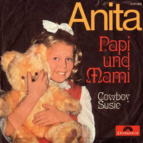 Cover Anita* - Papi Und Mami (7, Single) Schallplatten Ankauf