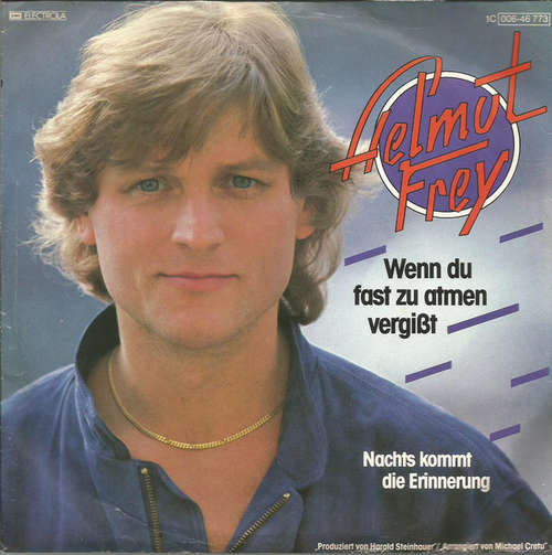 Bild Helmut Frey - Wenn Du Fast Zu Atmen Vergißt (7, Single) Schallplatten Ankauf