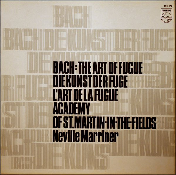 Cover Bach* - Academy Of St. Martin-In-The-Fields*, Neville Marriner* - Die Kunst Der Fuge • The Art Of Fugue • L' Art De La Fugue (BWV 1080) (2xLP + Box) Schallplatten Ankauf