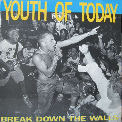 Cover Youth Of Today - Break Down The Walls (LP, Album, RE) Schallplatten Ankauf