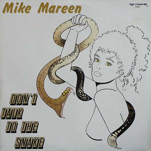 Cover Mike Mareen - Don't Talk To The Snake (12, Maxi) Schallplatten Ankauf
