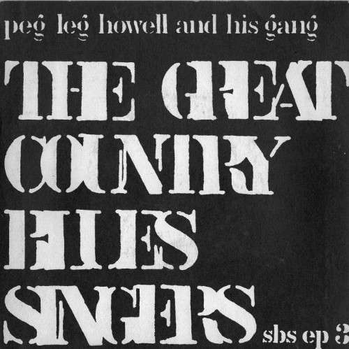 Cover Peg Leg Howell And His Gang* - The Great Country Blues Singers (7, EP) Schallplatten Ankauf