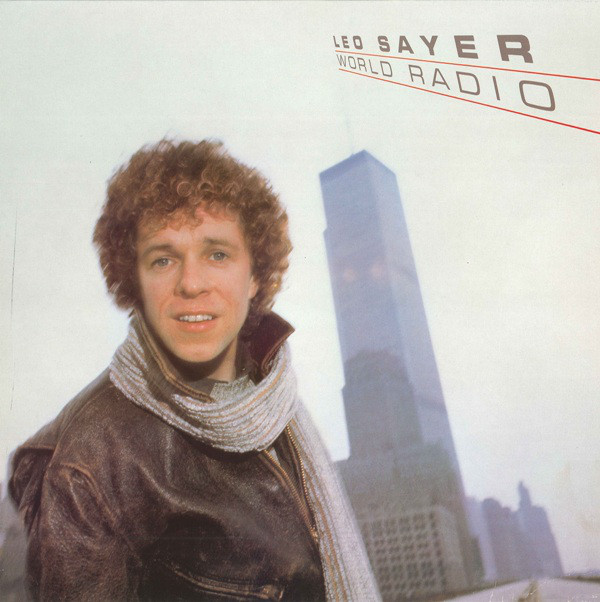 Cover Leo Sayer - World Radio (LP, Album) Schallplatten Ankauf