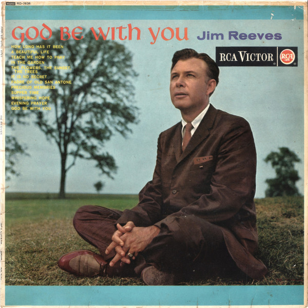 Cover Jim Reeves - God Be With You (LP, Album, Mono) Schallplatten Ankauf