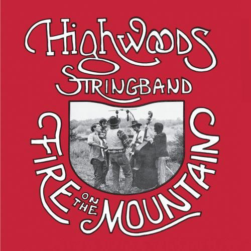 Cover Highwoods Stringband - Fire On The Mountain (LP, Album) Schallplatten Ankauf