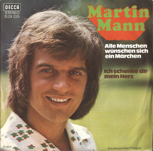 Cover Martin Mann - Alle Menschen Wünschen Sich Ein Märchen (7, Single) Schallplatten Ankauf