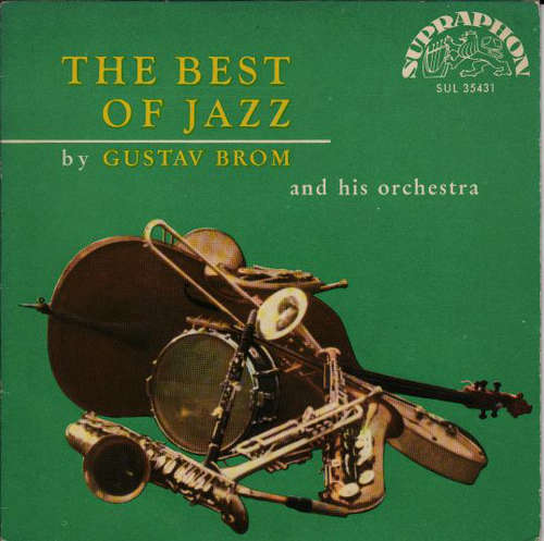 Cover Gustav Brom And His Orchestra* - The Best Of Jazz (7, EP, Mono) Schallplatten Ankauf