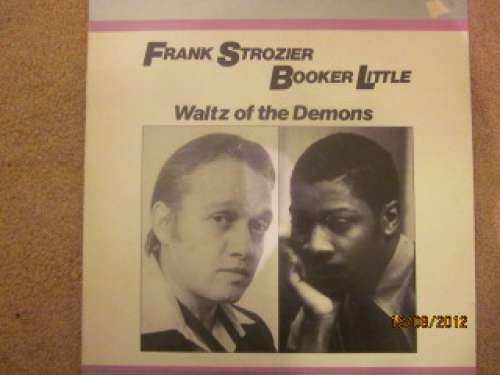 Cover Frank Strozier & Booker Little - Waltz Of The Demons (LP, Album, RE) Schallplatten Ankauf