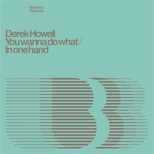 Cover Derek Howell - You Wanna Do What / In One Hand (12) Schallplatten Ankauf