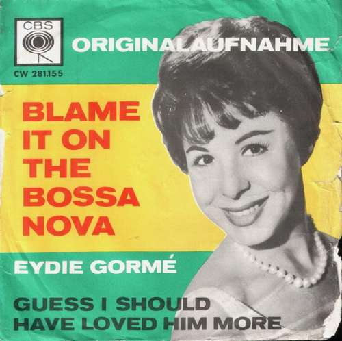 Cover Eydie Gormé - Blame It On The Bossa Nova (7, Single) Schallplatten Ankauf