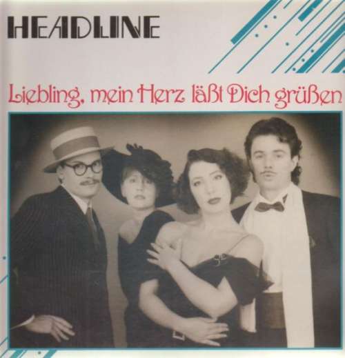 Cover Headline (3) - Liebling, Mein Herz Läßt Dich Grüßen (LP) Schallplatten Ankauf
