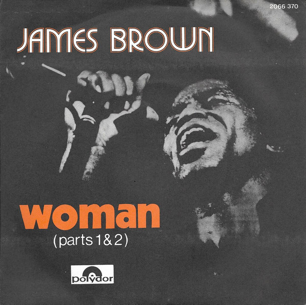 Cover James Brown - Woman (7, Single) Schallplatten Ankauf