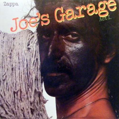 Cover Frank Zappa - Joe's Garage Act I (LP, Album, Gat) Schallplatten Ankauf