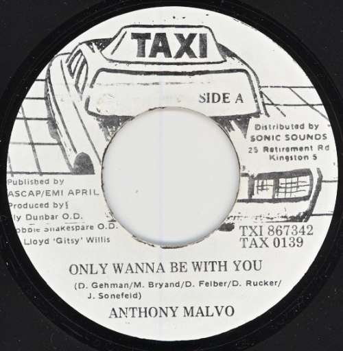 Bild Anthony Malvo - Only Wanna Be With You (7) Schallplatten Ankauf