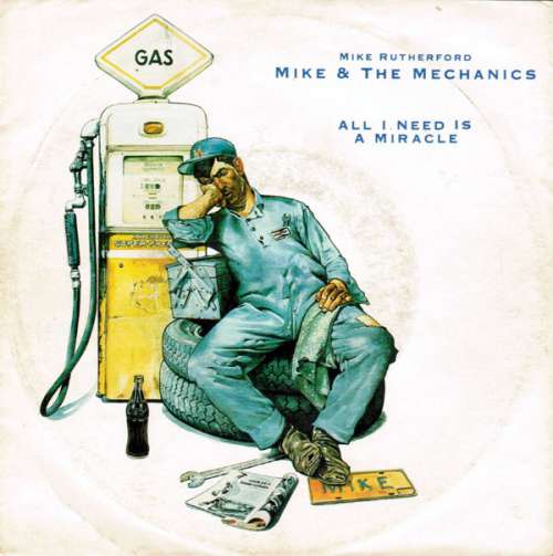 Cover Mike & The Mechanics - All I Need Is A Miracle (7, Single) Schallplatten Ankauf