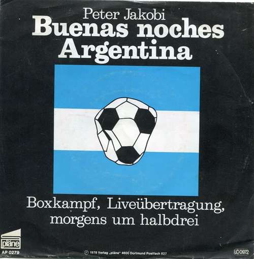 Cover Peter Jakobi - Buenas Noches Argentina (7, Single) Schallplatten Ankauf