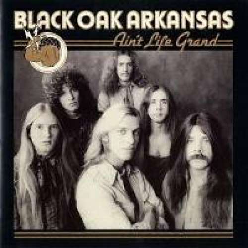 Cover Black Oak Arkansas - Ain't Life Grand (LP, Album, RI) Schallplatten Ankauf