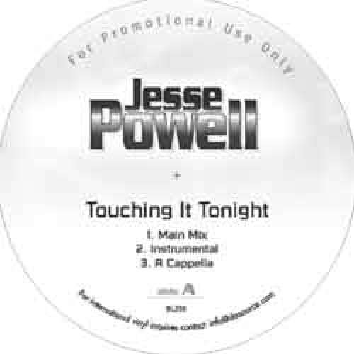 Cover Jesse Powell - Touching It Tonight / I Can't Help It (12, Promo) Schallplatten Ankauf