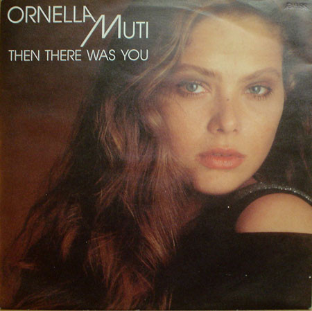 Cover Ornella Muti - Then There Was You (7) Schallplatten Ankauf