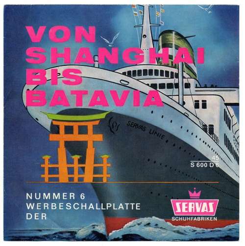 Cover Gunthar Vogel - Von Shanghai Bis Batavia (Flexi, 7, S/Sided) Schallplatten Ankauf