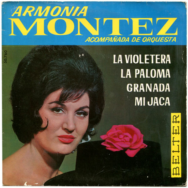 Cover Armonia Montez - La Violetera (7, EP) Schallplatten Ankauf