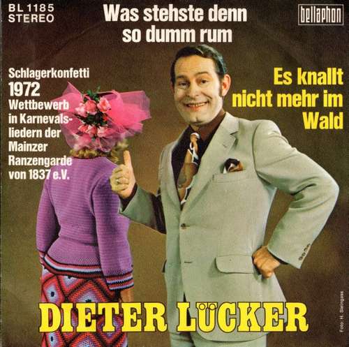 Cover zu Dieter Lücker - Was Stehste Denn So Dumm Rum (7, Single) Schallplatten Ankauf