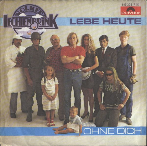 Cover Volker Lechtenbrink - Lebe Heute (7, Single) Schallplatten Ankauf