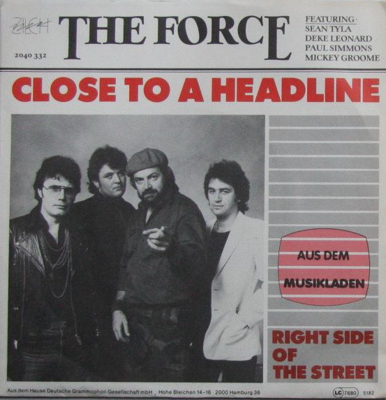 Bild The Force (22) - Close To A Headline (7, Single) Schallplatten Ankauf