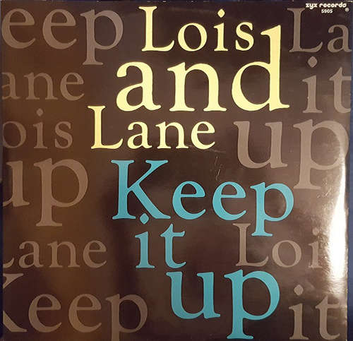 Cover Lois And Lane - Keep It Up (12, Single) Schallplatten Ankauf