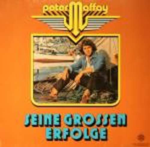 Cover Peter Maffay - Seine Grossen Erfolge (LP, Comp, Club) Schallplatten Ankauf