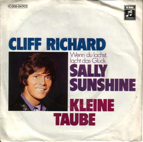 Cover Cliff Richard - Wenn Du Lachst, Lacht Das Glück Sally Sunshine / Kleine Taube (7, Single) Schallplatten Ankauf