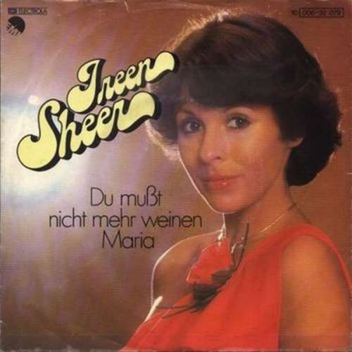 Cover Ireen Sheer - Du Mußt Nicht Mehr Weinen, Maria (7, Single) Schallplatten Ankauf