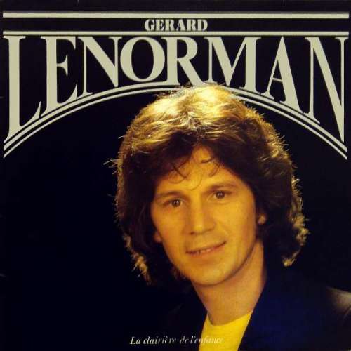 Bild Gérard Lenorman - La Clairière De L'Enfance (LP, Album) Schallplatten Ankauf