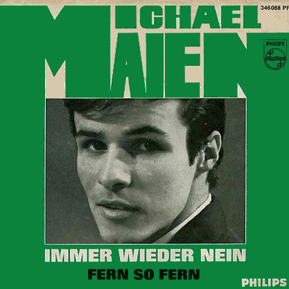 Cover Michael Maien - Immer Wieder Nein / Fern So Fern (7, Single) Schallplatten Ankauf