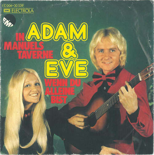 Cover Adam & Eve (6) - In Manuels Taverne / Wenn Du Alleine Bist (7, Single) Schallplatten Ankauf