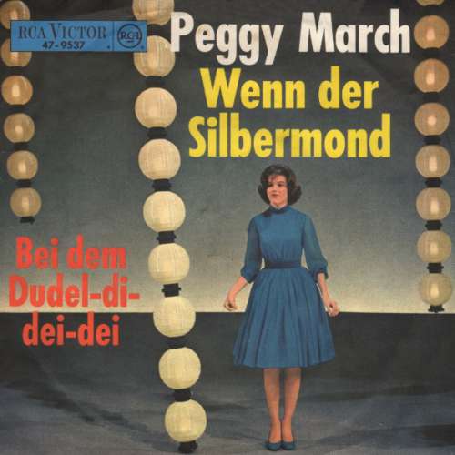 Cover Peggy March - Wenn Der Silbermond / Bei Dem Dudel-Di-Dei-Dei (7, Single, new) Schallplatten Ankauf