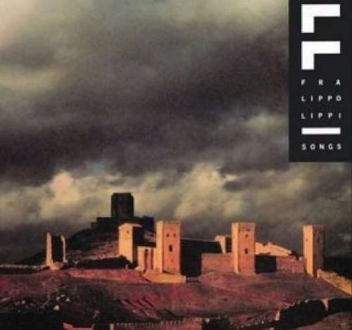Cover Fra Lippo Lippi - Songs (LP, Album) Schallplatten Ankauf