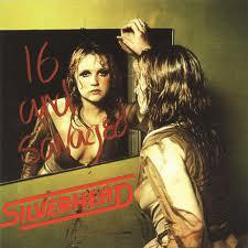 Cover Silverhead - 16 And Savaged (LP, Album, Gat) Schallplatten Ankauf