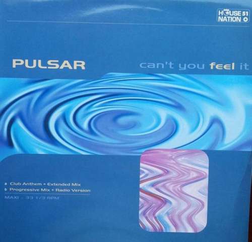 Cover Pulsar (7) - Can't You Feel It (12) Schallplatten Ankauf
