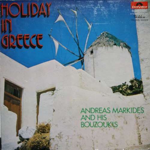 Cover Andreas Markides And His Bouzoukis - Holiday In Greece (LP) Schallplatten Ankauf
