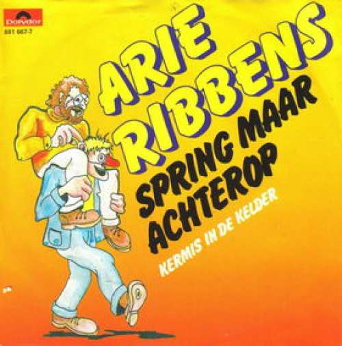 Cover Arie Ribbens - Spring Maar Achterop (7) Schallplatten Ankauf