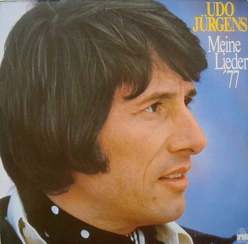 Cover Udo Jürgens - Meine Lieder '77 (LP) Schallplatten Ankauf